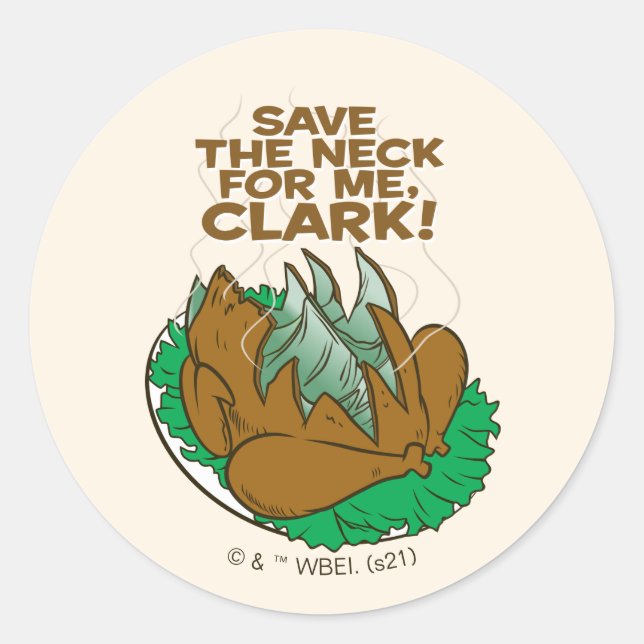Sticker Rond Vacances Noël | Sauvez le cou pour moi, Clark ! (Devant)