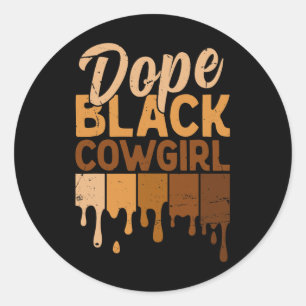 Sticker Rond Vachette noire drogue Cowgirl Mélanine Africaine R