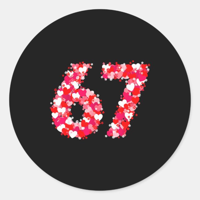 Sticker Rond Valentine’s Day 67 Meme With Hearts Funny Six Seve (Devant)