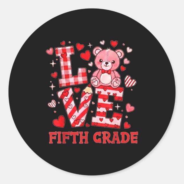 Sticker Rond Valentine's Day Love Fifth Grade Teacher  (Devant)