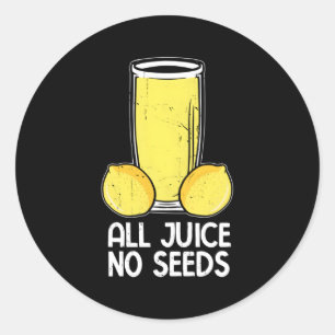 Sticker Rond Vasectomie Urologiste Tous Jus Aucune Graine