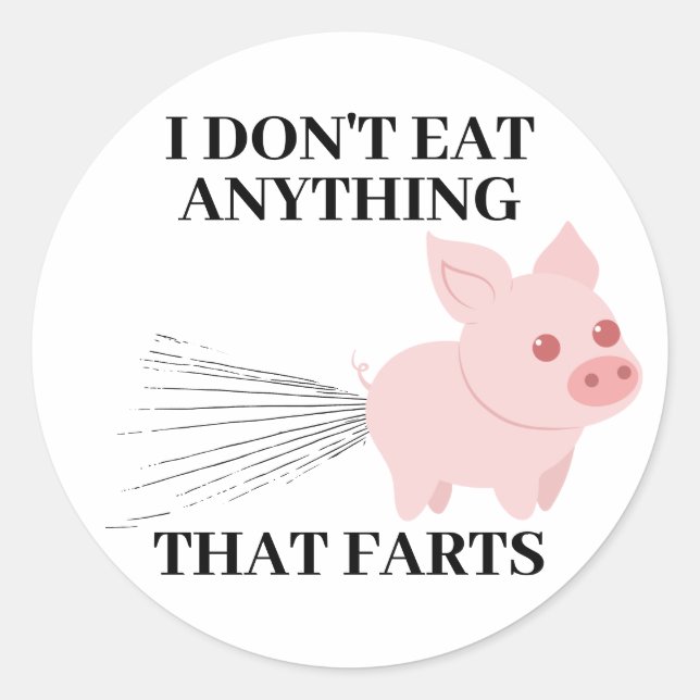 Sticker Rond Végétarien | Je ne mange rien qui pète (Devant)