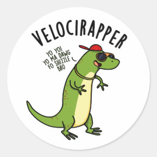 Sticker Rond Veloci-rapper Dinosaure Drôle Puns