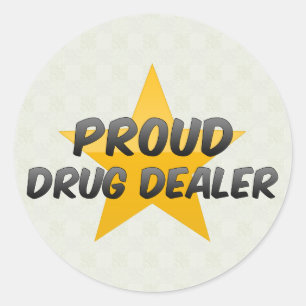 Sticker Rond Vendeur de drogue fier