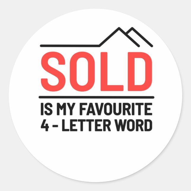 Sticker Rond Vendu Est Mon Mot À Quatre Lettres Préféré (Devant)