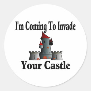 Sticker Rond Venez pour envahir votre château