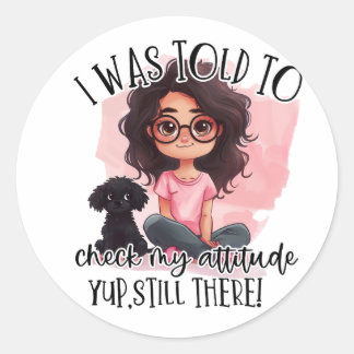 Sticker Rond Verifique minha Atitude!!