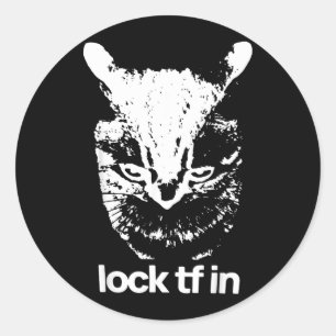 Sticker Rond Verrouiller TF dans Citation de graphiques de mème