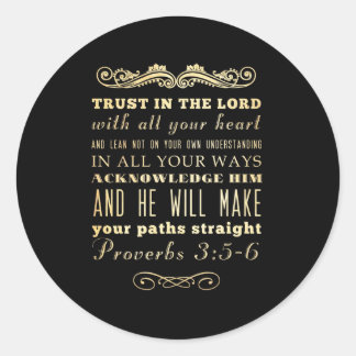 Sticker Rond Versets bibliques chrétiens - Proverbes 3:5-6