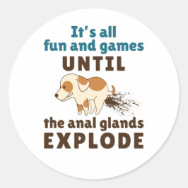 Sticker Rond Vet Tech Vétérinaire Anal Glands Explosion