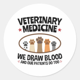 Sticker Rond Vet Tech Vétérinaire Fundy Dessiner la citation de