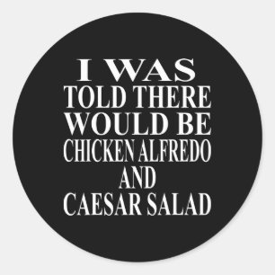 Sticker Rond Vêtements Chicken Alfredo Incroyable Drôle Caesar
