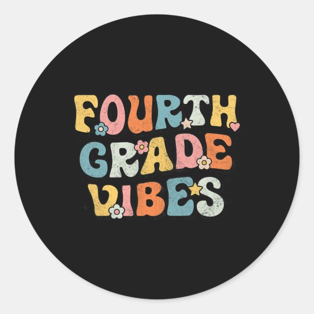 Sticker Rond Vibes de 4e année Équipe Rétro 1er jour de Scho (Devant)