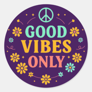 Sticker Rond Vibes Positives Uniquement