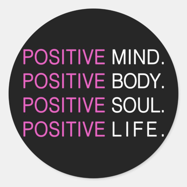 Sticker Rond Vie d'âme corporelle positive (Devant)