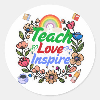 Sticker Rond Vie de l'enseignant - Enseigner l'amour Inspirer