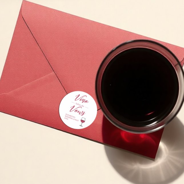 Sticker Rond Vino Before The Vows Fête de Fiançailles/Enterreme (Créateur téléchargé)