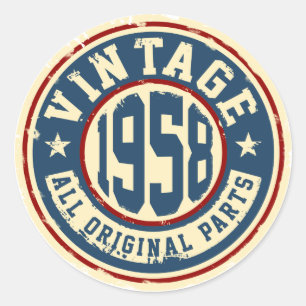 Sticker Rond Vintage 1958 Toutes les pièces d'origine