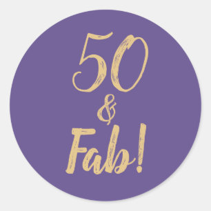 Sticker Rond Violet "50 & Fab !" Fête du 50e anniversaire