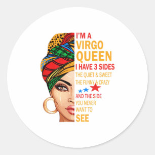 Sticker Rond Virgo queen J'ai 3 côtés cadeau drôle dire