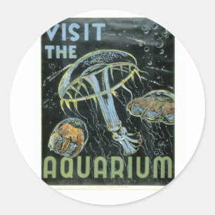 Sticker Rond Visitez l'aquarium - l'affiche de WPA -