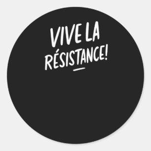 Sticker Rond Vive La Résistance contre Trump