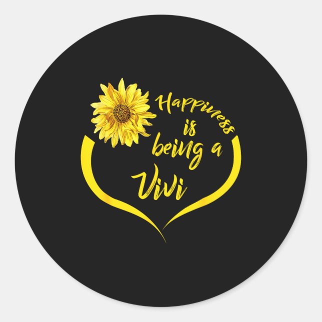 Sticker Rond Vivi Gift_ Hapness Is Being A Vivi  (Devant)