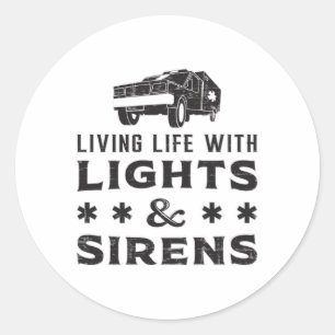 Sticker Rond Vivre avec des lumières Ambulance paramédicale EMS