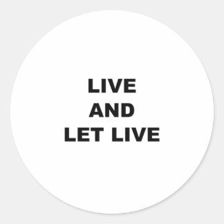 Sticker Rond Vivre Et Laisser Vivre