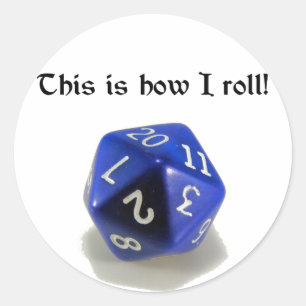 Sticker Rond Voici comment je roule (d20)