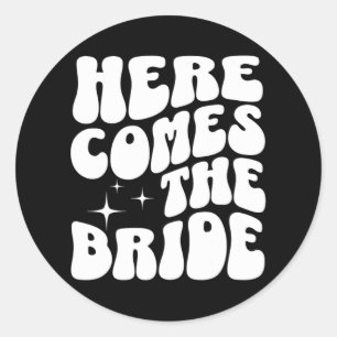Sticker Rond Voici La Mariée Super Bach Retro Bachelorett
