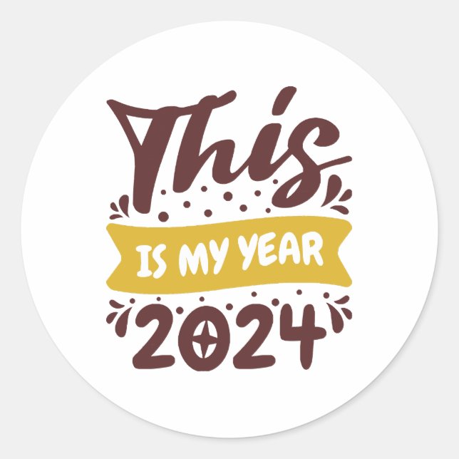Sticker Rond Voici mon année 2024 (Devant)