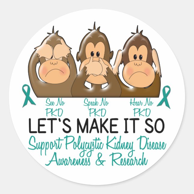 Sticker Rond Voir Parler Écouter Aucune maladie rénale polykyst (Devant)