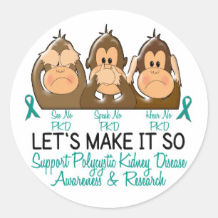 Sticker Rond Voir Parler Écouter Aucune maladie rénale polykyst
