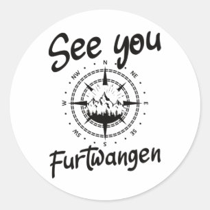 Sticker Rond Voir Vous Randonnée Furtwangen Allemagne Vacances 