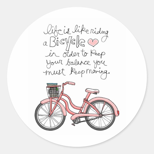 Sticker Rond vol25 vie c'est comme rouler à vélo (Devant)