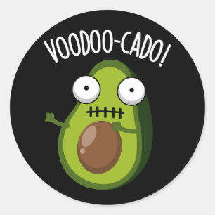 Sticker Rond Voodoo-cado Amusant Avocado Pun Dark BG