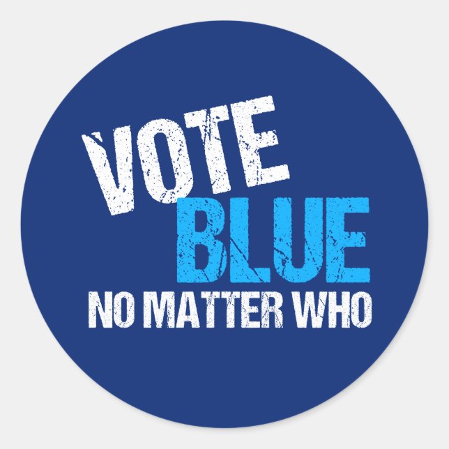 Sticker Rond Vote Bleu Peu Importe Qui Démocrate (Devant)