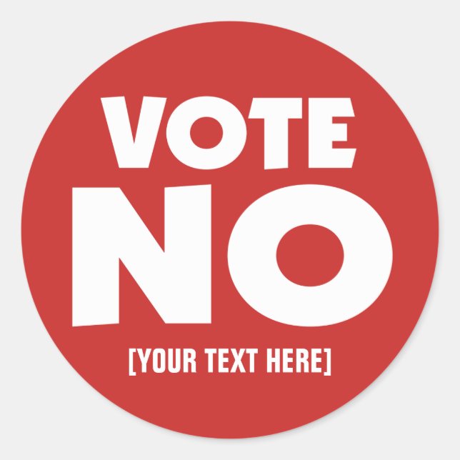 Sticker Rond Vote Non avec votre texte personnalisé (Devant)