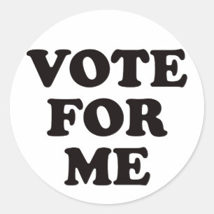 Sticker Rond Vote pour moi !