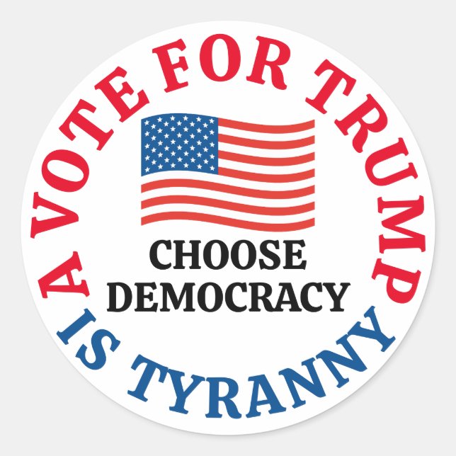 Sticker Rond Voter pour Trump, c'est choisir la démocratie (Devant)
