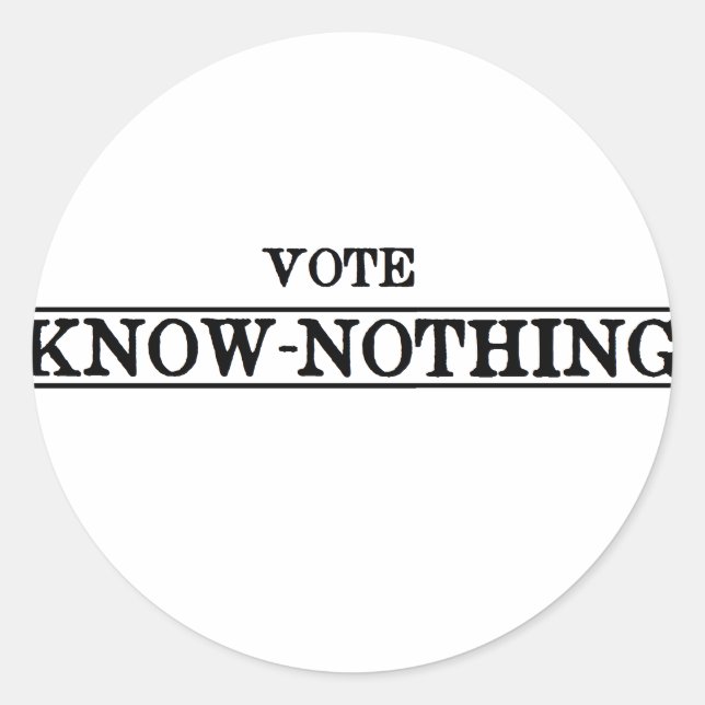 Sticker Rond Voter Savoir-Rien (Devant)