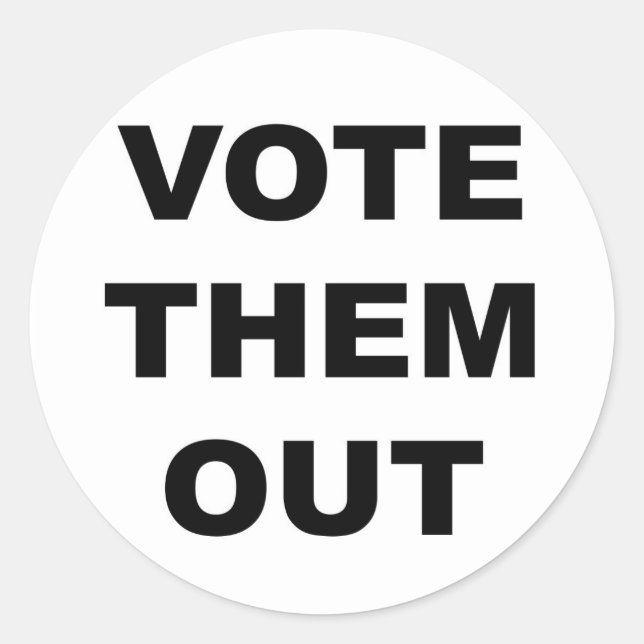 Sticker Rond Votez-les dehors (Devant)