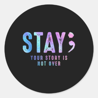 Sticker Rond Votre Histoire D'Aiguille N'Est Pas Suicide Sur La