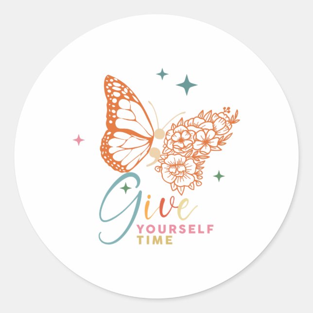 Sticker Rond Votre temps Fleur Papillon Mental Santé Aware (Devant)