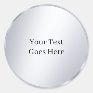 Sticker Rond Votre texte personnalisé Modèle Métal Argenté Glam