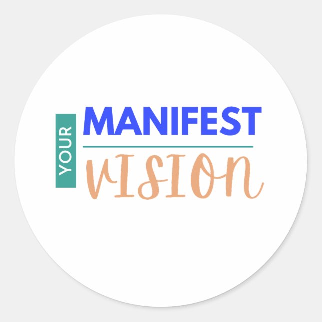Sticker Rond Votre vision du manifeste (Devant)