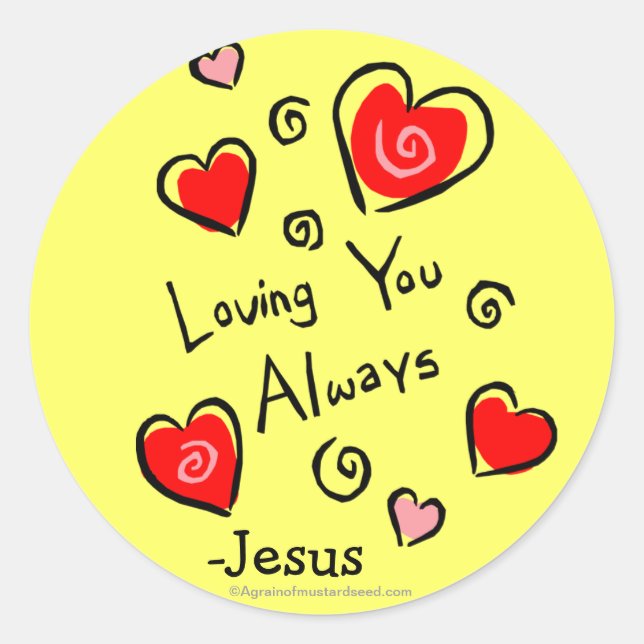Sticker Rond Vous aimer toujours - Jésus COEUR (Devant)