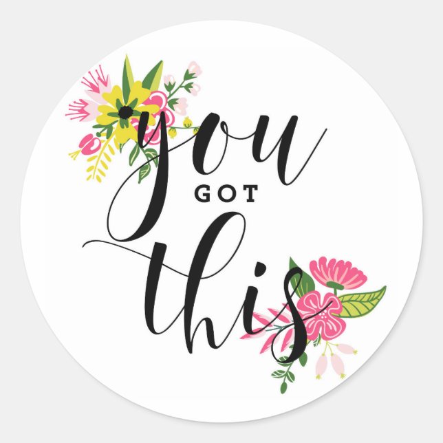 Sticker Rond Vous Avez Cette Calligraphie Moderne Florale (Devant)