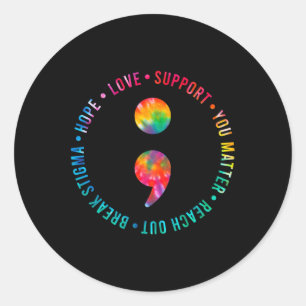 Sticker Rond Vous avez de l'importance Semicolon Prévention Sui
